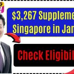 $3,267 Supplement in Singapore in January 2025