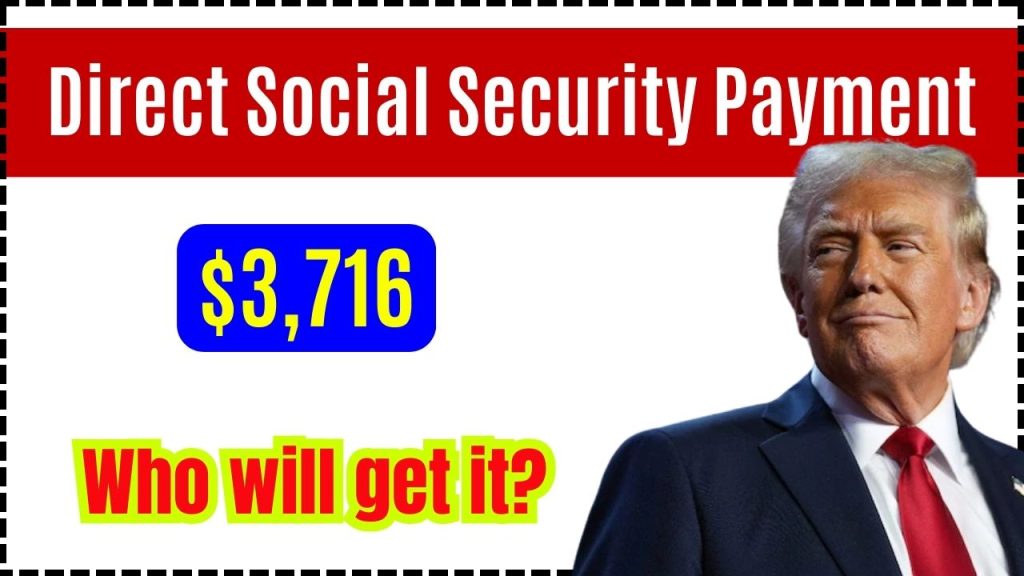 $3,716 Direct Social Security Payment in January 2025