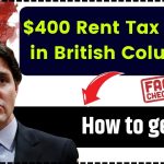 $400 Rent Tax Credit in British Columbia for 2025