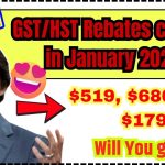 $519, $680, and $179 GST/HST Rebates coming in January 2025