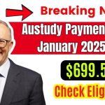 $699.50 Austudy Payment in January 2025