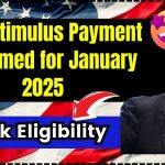 $725 Stimulus Payment Confirmed for January 2025