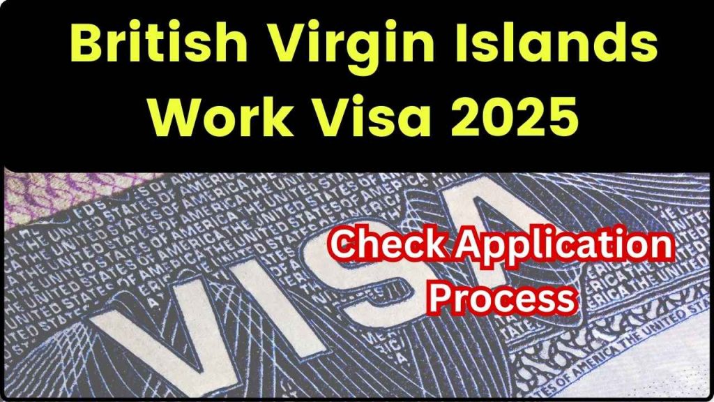 British Virgin Islands Work Visa 2025