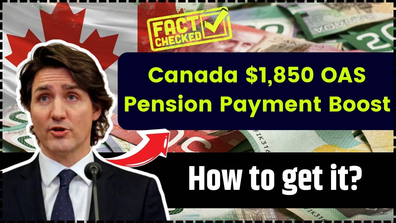 Canada $1,850 OAS Pension Payment Boost