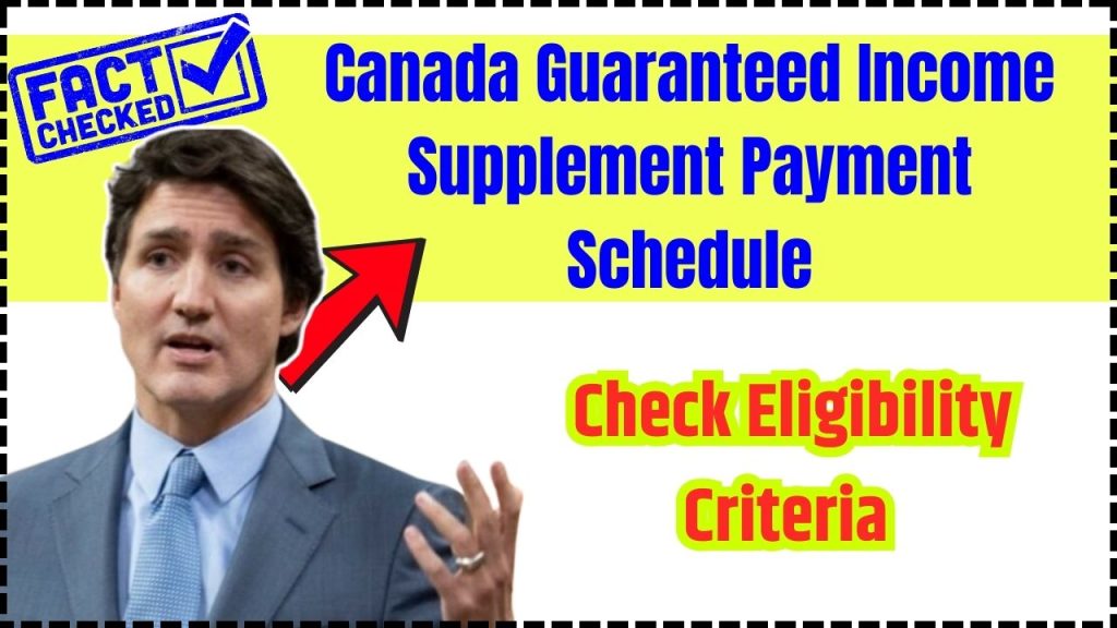 Canada Guaranteed Income Supplement Payment Schedule 2025