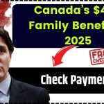 Canada’s $445 Family Benefit in 2025