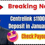 Centrelink $1100 Direct Deposit in January 2025