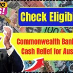 Commonwealth Bank’s $1,300 Cash Relief for Australians