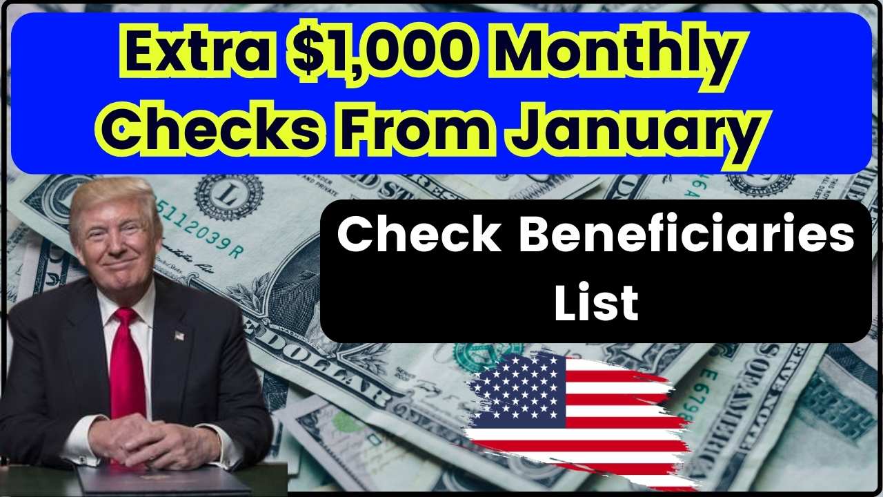 Extra $1,000 Monthly Checks From January