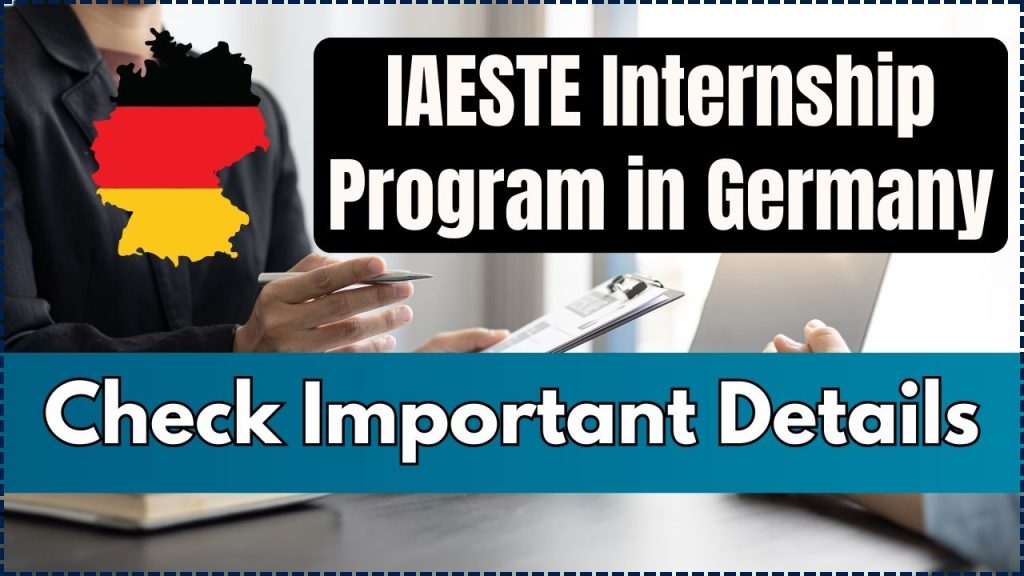 IAESTE Internship Program in Germany 2025