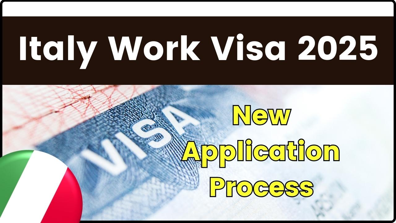 Italy Work Visa 2025