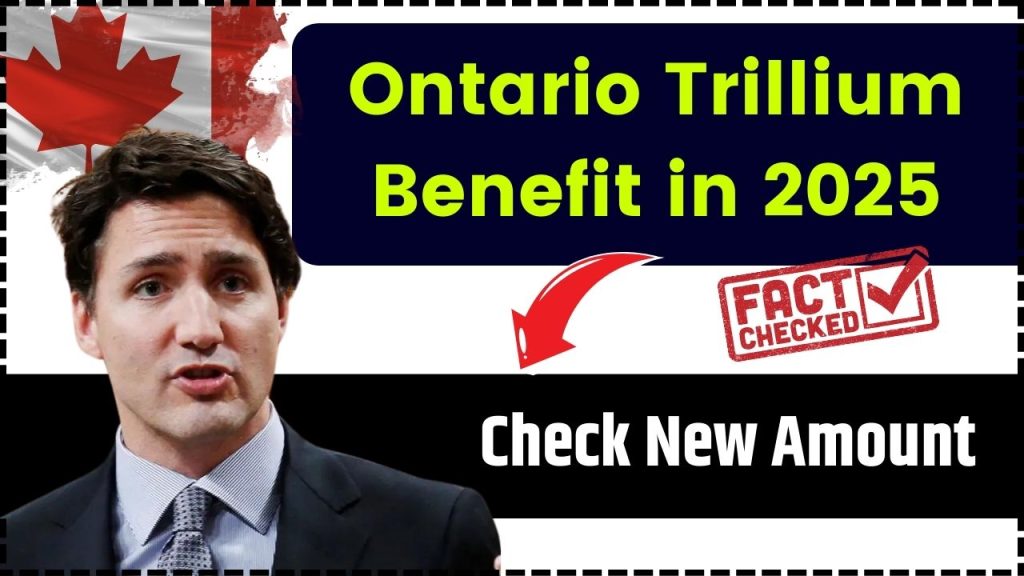 Ontario Trillium Benefit in 2025