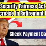 Social Security Fairness Act Brings $360 Increase In Retirement Benefits