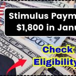 Stimulus Payment of $1,800 in January 2025